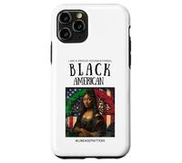 I Am A Proud Foundational Black American BLM Lineage Matters Case for iPhone 11 Pro