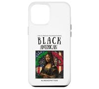 I Am A Proud Foundational Black American BLM Lineage Matters Case for iPhone 12 Pro Max