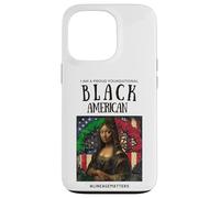 I Am A Proud Foundational Black American BLM Lineage Matters Case for iPhone 13 Pro