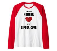 i am a proud member of the zipper club Raglan Baseball Tee