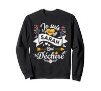 I Am A Sarah Who Rashes Sweatshirt