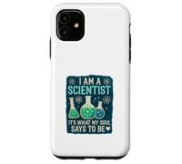 I Am A Scientist Soul Case for iPhone 11