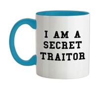 I Am A Secret Traitor - 11oz - Ceramic Two-Tone Mug for Coffee/Tea - Babyblue/White - One Size