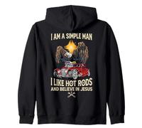 I Am a Simple Man I Like Hot Rods and Believe in Jesus Eagle Zip Hoodie
