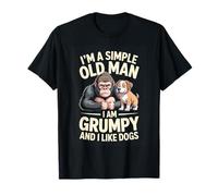 I Am A Simple Old Man I Am Grumpy and I Like Dogs T-Shirt