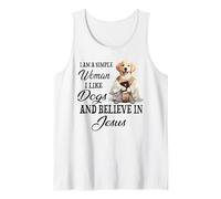 I am a Simple Woman I Like Dogs and Believe in Jesus Tank Top