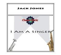 I Am a Singer by Jack Jones