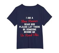 i am a Slow Runner Dear god T-Shirt, Women's Plus, Navy Blue, 3X
