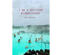 I am a Spirited Globetrotter