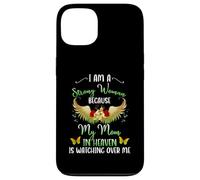 I Am A Strong Woman Because My Mother In Heaven Watching Me Case for iPhone 13