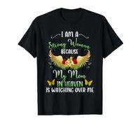 I Am A Strong Woman Because My Mother in Heaven Watching Me Value Graphic T-Shirt