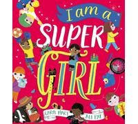 I Am a Super Girl