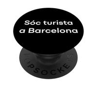 "I am a Tourist in Barcelona" Funny Catalan Word PopSockets Adhesive PopGrip