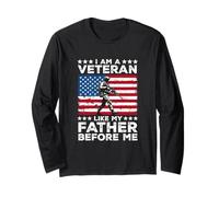 I Am A Veteran Like My Father Before US Army Soldier Long Sleeve T-Shirt