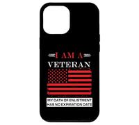 I am A Veteran My Oath Has No Expiration Men's Veteran Case for iPhone 12 Pro Max