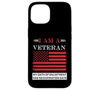 I am A Veteran My Oath Has No Expiration Men's Veteran Case for iPhone 15