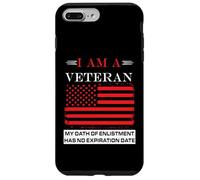 I am A Veteran My Oath Has No Expiration Men's Veteran Case for iPhone 7 Plus/8 Plus
