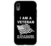 I am A Veteran My Oath Has No Expiration Men's Veteran Case for iPhone XR