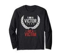 I Am A Victor Not A Victim T-shirt Long Sleeve T-Shirt