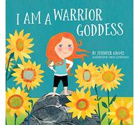 I Am A Warrior Goddess: 1