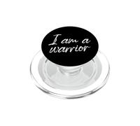 I Am A Warrior Motivational Self Empowerment Quote PopSockets PopGrip for MagSafe