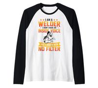 I Am A Welder I Don't Have an Inside Voice Just A Mouth with Raglan Baseball Tee
