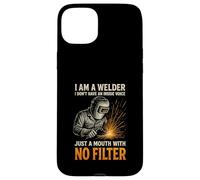 I Am A Welder No Filter Funny Welding Humor Dad Mens Case for iPhone 15 Plus
