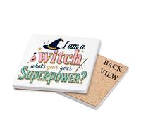 I Am a Witch, What’s Your Superpower?” - Funny Halloween Witch Design | Magical Quote Artwork for Spooky Season & Holiday Gifting, Coffee, Tea, Drink Coaster (Square Ceramic Coaster)
