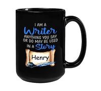 I Am A Writer Anything You Say Coffee Mug Unique Drinking Cup Ceramic Travel Mug Novelty Gift Foe Anniversary Celebration Office Mom 330Ml