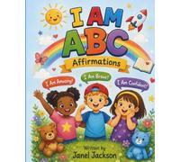 I AM ABC AFFIRMATIONS