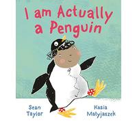 I am Actually a Penguin