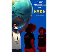 "I AM" Affirmations are FAKE!