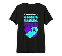 I am Against Sexual Assault and Domestic Violence Premium T-Shirt