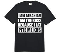 I am Albanian I am The boss Because I eat pite me kos Comfort Colors Adult Heavyweight T-Shirt