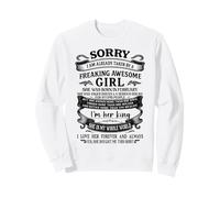 I Am Already Taken by Freaking Awesome Girl Born in February Sweatshirt