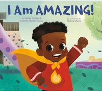 I Am Amazing!