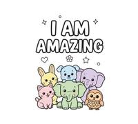 I am amazing: coloring book