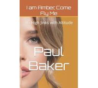 I am Amber, Come Fly Me