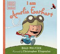 I am Amelia Earhart (Ordinary People Change the World)