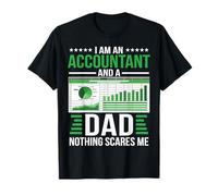 I Am An Accountant And Dad Funny Accountant T-Shirt