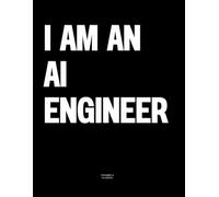 I am an AI Engineer: The Coffee Table Book