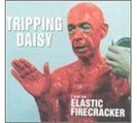 I Am an Elastic Firecracker by Tripping Daisy (1995) Audio CD