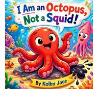 I Am an Octopus, Not a Squid!