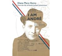I Am André: German Jew, French Resistance Fighter, British Spy