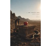 I Am Angelina: King Cobra: Book Two: 2