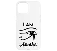 I Am Awake- Horus Protection Symbol Egyptian Third Eye Egypt Case for iPhone 15