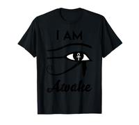 I Am Awake- Horus Protection Symbol Egyptian Third Eye Egypt T-Shirt