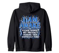 I Am Awake Please Respect My Privacy Lightning Funny Zip Hoodie