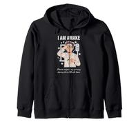I Am Awake Please Respect My Privacy Sarcastic Tired Morning Zip Hoodie
