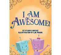 I Am Awesome!